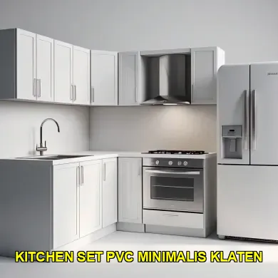 Keunggulan Kitchen Set PVC Minimalis di Klaten